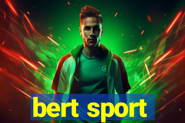 bert sport